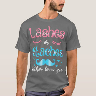 T-shirt Lashes Ou Staches Frère Vous Aime Révéler Le Sexe