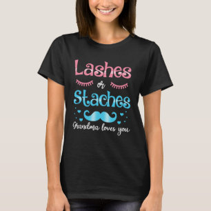 T-shirt Lashes Ou Staches Grand-mère Vous Aime Révéler Le