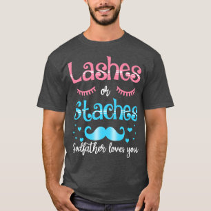 T-shirt Lashes Ou Staches Parrain Vous Aime Genre Revea
