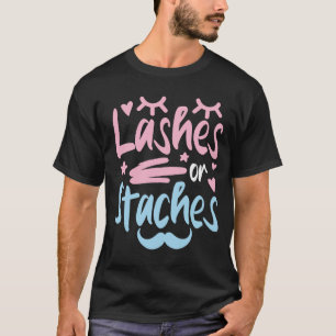 T-shirt Lashes ou Staches - Révélation de genre