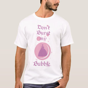 T-shirt L'Assistant D'Oz™ Ne pas éclater ma bulle