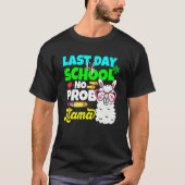 T-shirt Last Day Of School No Prob Llama Alpaca Teacher Ki (Devant)