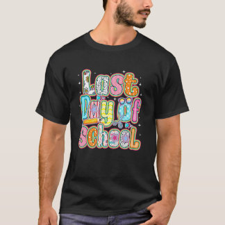 T-shirt Last day of School Summer Teacher Appreciation kid