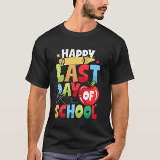 T-shirt Last Day of School Teacher Graduation Hello Summer