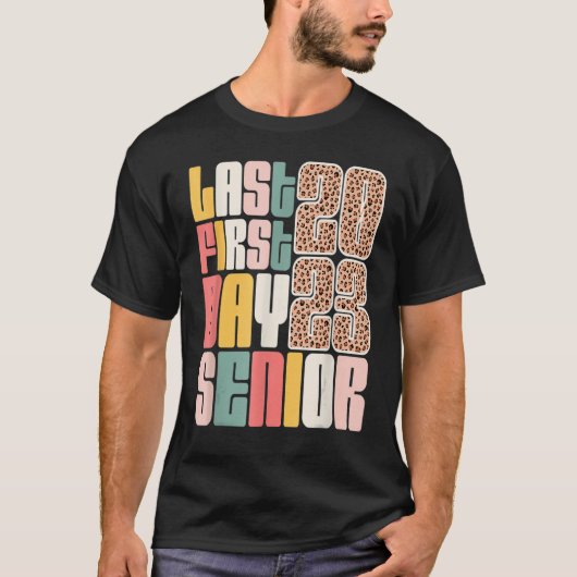 T-shirt Last First Day Senior 2023 Graduation Leopard (Devant)