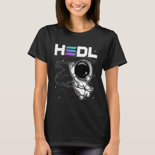 T-shirt L'Astronaute Hodl Solana Sol Coin Au Crypto Lune
