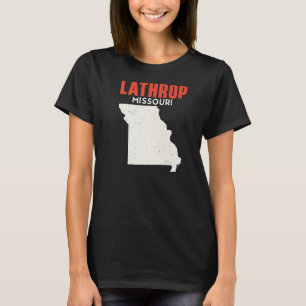 T-shirt Lathrop Missouri USA State America Travel Missouri