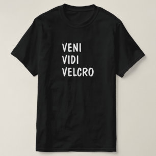 T-shirt Latin : Véni Vidi Velcro