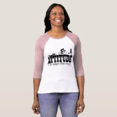 T-shirt L'attitude est plus forte que des faits (Devant entier)