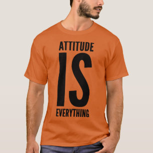 T-shirt L'attitude est tout