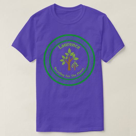 T-shirt Laurence Nom Recyclage Le recyclage prend peu de p (Design devant)