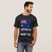 T-shirt L'Australie Dit Que Je Dois Aller Drapeau Australi (Devant entier)