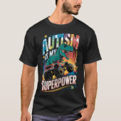T-shirt L'autisme est ma superpuissance (Devant)