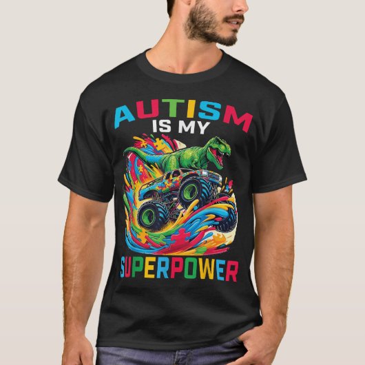 T-shirt L'autisme est ma superpuissance Dino T Rex Monster (Devant)