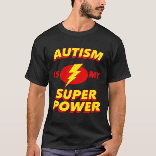 T-shirt L'autisme est mon super héros de sensibilisation a (Devant)