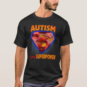 T-shirt L'autisme est mon super-pouvoir Super-héros Autism