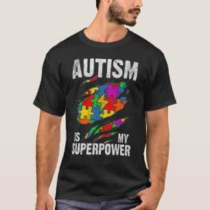 T-shirt L'autisme est mon super pouvoir Super-héros Sensib