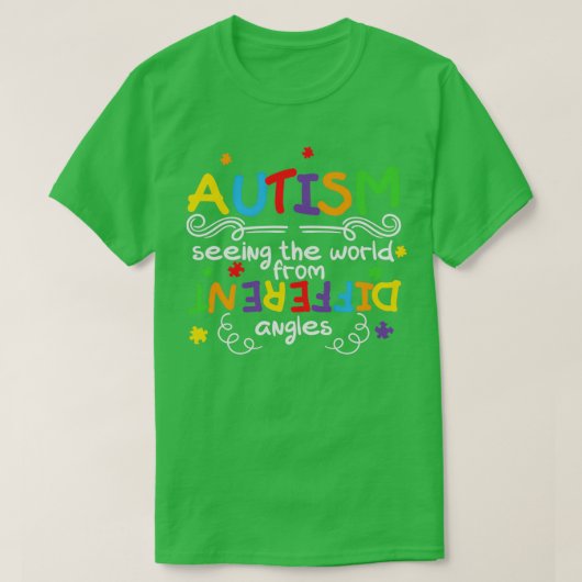 T-shirt L'autisme face au monde d'angles différents (Design devant)