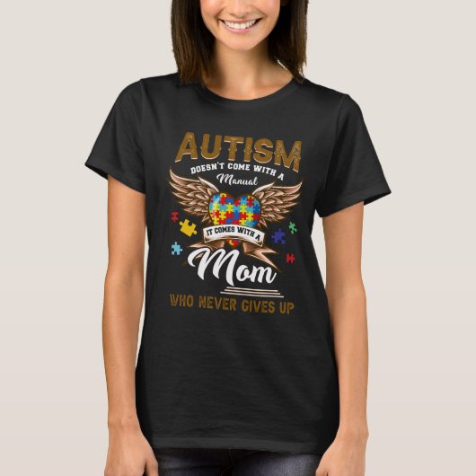 T-shirt L'autisme ne s'emballe pas, il n'arrive jamais à u (Devant)