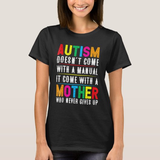 T-shirt L'autisme ne vient pas avec un manuel (Devant)