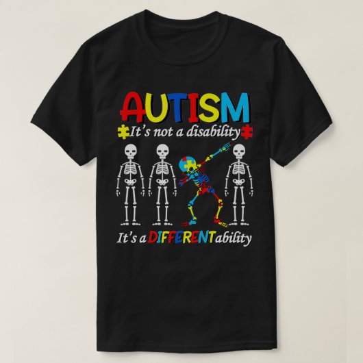 T-shirt L'autisme n'est pas un handicap, c'est une aptitud (Design devant)