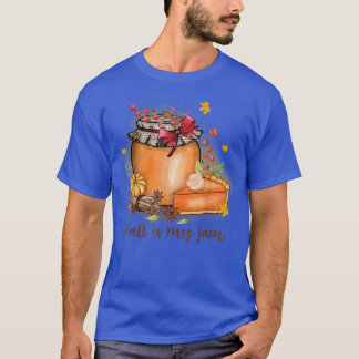 T-shirt L'automne est dans mon Jam Top tendance dire Autom
