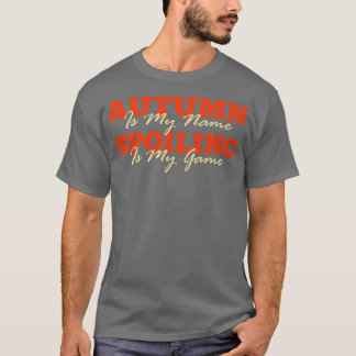 T-shirt L'automne est mon nom unique prénom Quirky Nicknam