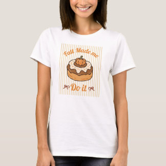T-shirt L'automne m'a fait faire ça drôle