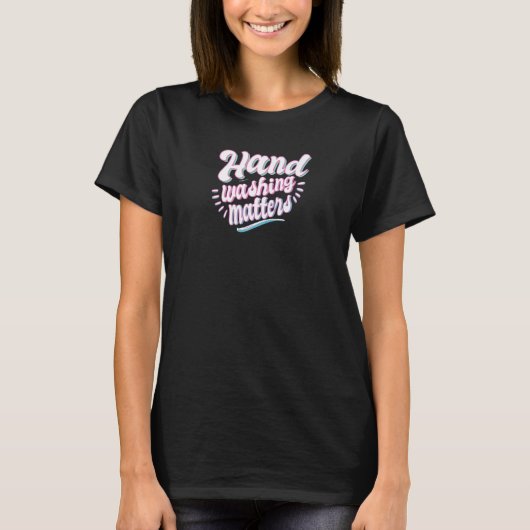 T-shirt Lave-mains Métaux Soap Propre Soap Santé (Devant)