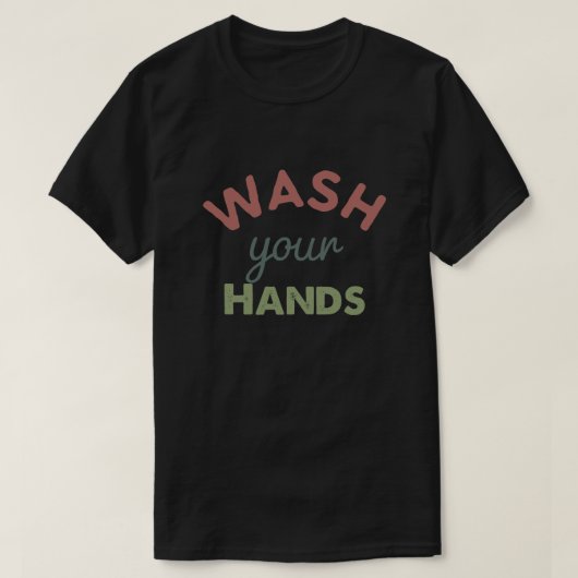 T-shirt Lave-toi les mains (Design devant)