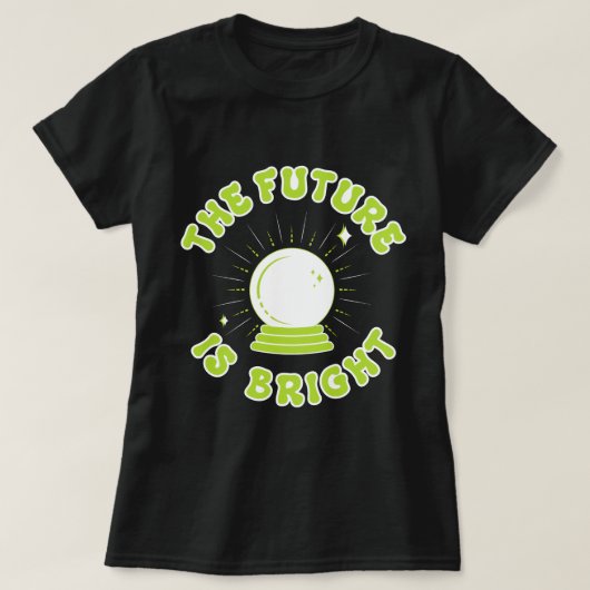 T-shirt L'Avenir Est Bright Crystal Ball - Slime Green (Design devant)