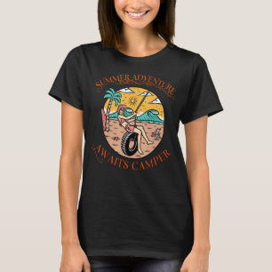 T-shirt L'Aventure D'Été Attend Les Campers Détendez-Vous
