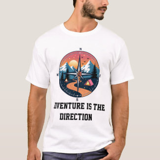 T-shirt L'aventure est la direction