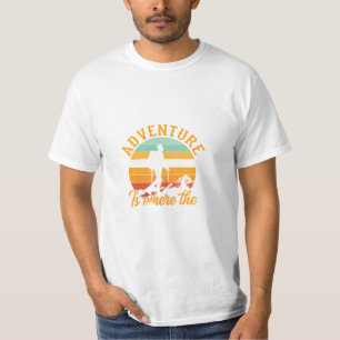 T-shirt L'aventure est là où se trouve le coeur