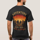 T-shirt L'aventure est meilleure ensemble à chaque sentier (Dos)