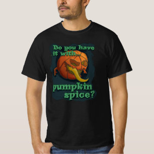 T-shirt L'avez-vous avec le parfum de la citrouille ?