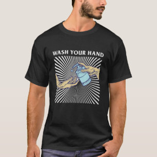 T-shirt Lavez-vous la main Classic Sanitizer Quote Design