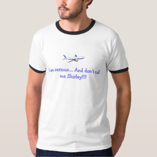 T-SHIRT L'AVION NE M'APPELLENT PAS SHIRLEY T