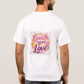 T-shirt Lavish Your Love (Dos)