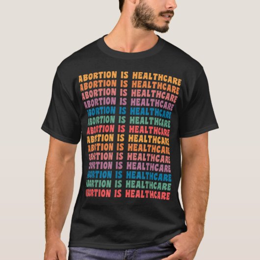 T-shirt L'avortement est Soins de santé Féministe Retro Pr (Devant)