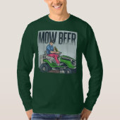 T-shirt Lawn Mowing Dad Mow Beer Funny Grass Machine (Devant)