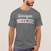 T-shirt Lawyer Loading Funny (Devant)
