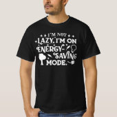 T-shirt Lazy- (Devant)