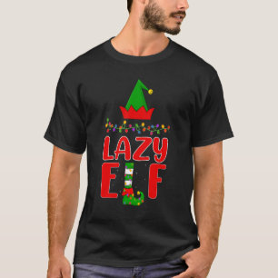 T-shirt Lazy Elf Matching Family Lighting Noël