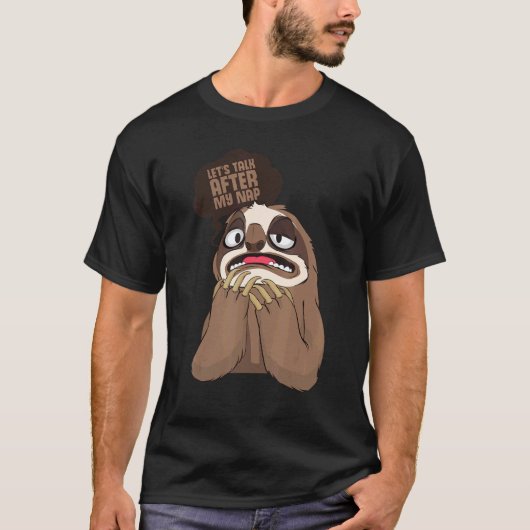 T-shirt Lazy Sleepy Ignorant Sloth (Devant)