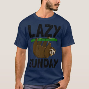 T-shirt Lazy Sunday Funny Sleepy Head Sloth Love Women Piz