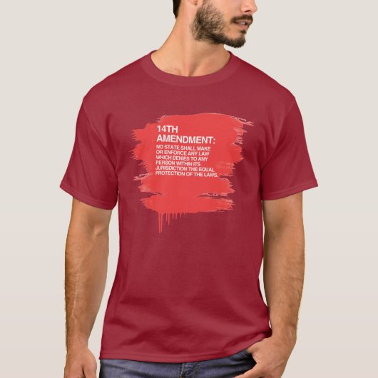 T-shirt Le 14ème AMENDEMENT (Devant)