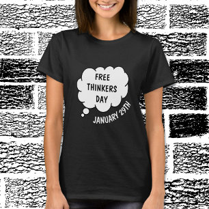 T-shirt Le 29 janvier est la chemise Free Thinkers Day