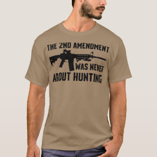 T-shirt Le 2ème Amendement N'Était Jamais Consacré À L