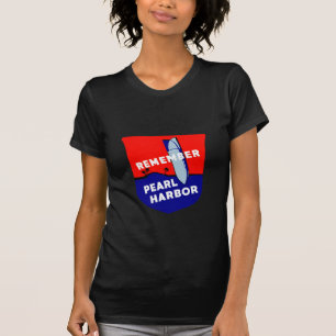 T-shirt Le 2ÈME GUERRE MONDIALE se rappelle Pearl Harbor